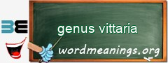 WordMeaning blackboard for genus vittaria